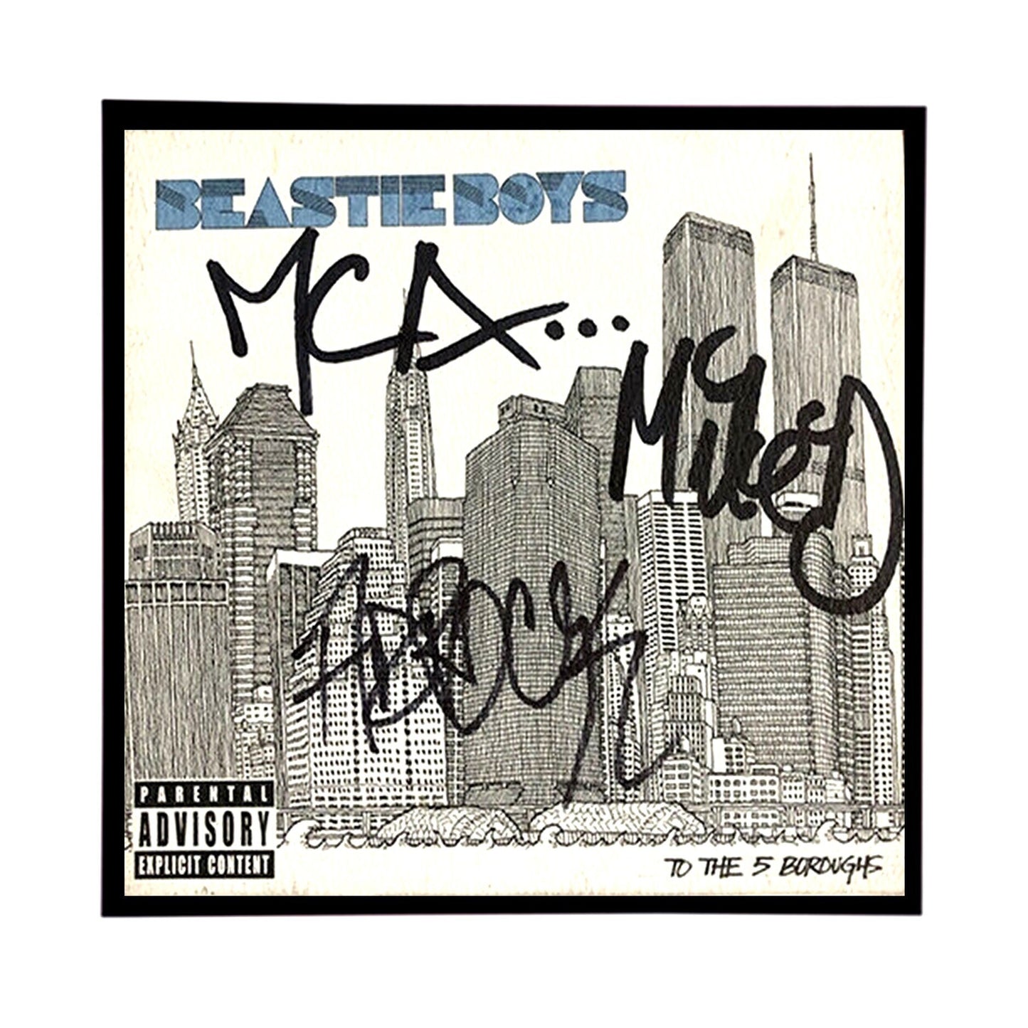 Autographed Beastie Boys "To the 5 Boroughs" Album Cover Replica.  FRAME INCLUDED